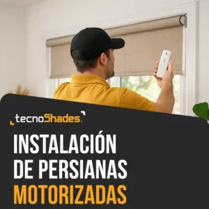 Instalacion de Persianas Motorizadas